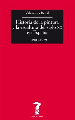 Portada de Historia de la pintura y la escultura del siglo XX en España