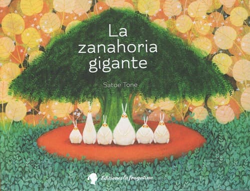 Portada de La zanahoria gigante