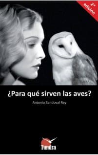 Portada de ¿Para qué sirven las aves?