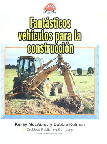 Portada de Fantasticos Vehiculos Para La Construccion (Veh-Culos En Acc-On)