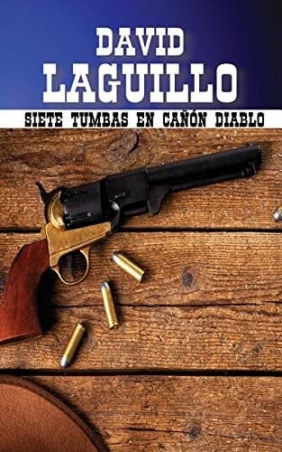 Portada de Siete tumbas en Cañón Diablo