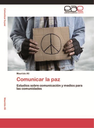 Portada de Comunicar la paz. Estudios sobre comunicación y medios para las comunidades