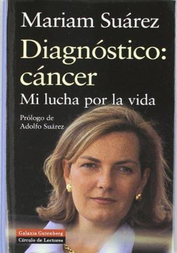 Portada de Diagnostico: Cáncer