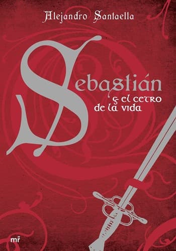 Portada de Sebastian y el cetro de la vida