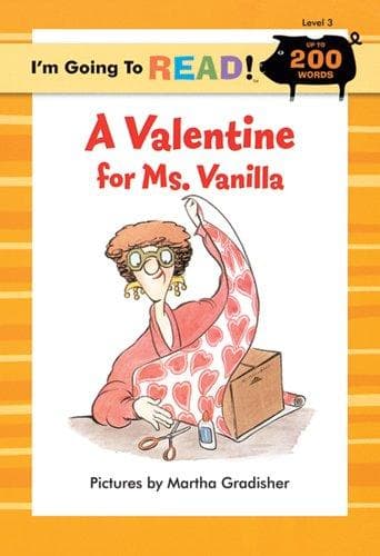 Portada de I'm Going to Read (Level 3): A Valentine for Ms. Vanilla (I'm Going to Read Series)