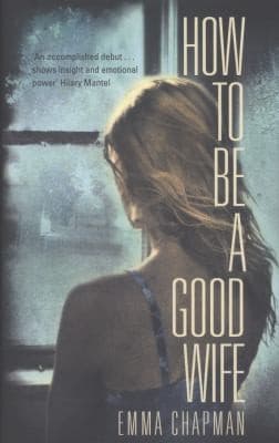 Portada de How To Be A Good Wife