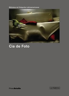 Portada de Cia De Foto Fotografa Como Ejercicio De Posibilidades