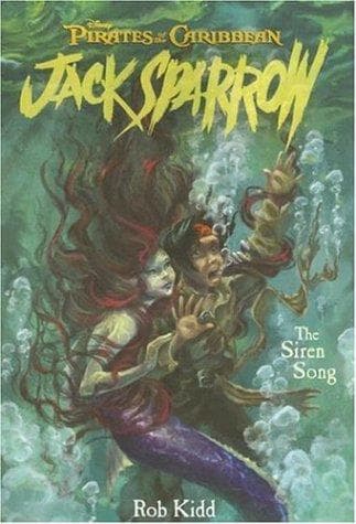 Portada de Pirates of the Caribbean: Jack Sparrow #2: The Siren Song (Pirates of the Caribbean: Jack Sparrow)