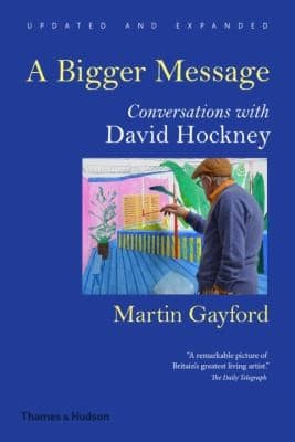 Portada de A Bigger Message Conversations With David Hockney