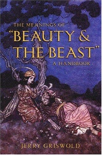 Portada de The Meanings of "Beauty & The Beast" A Handbook