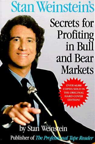 Portada de Stan Weinstein's Secrets For Profiting in Bull and Bear Markets