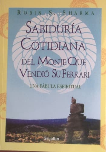 Portada de Sabiduria Cotidiana Del Monje Que Vendio (Autoayuda)