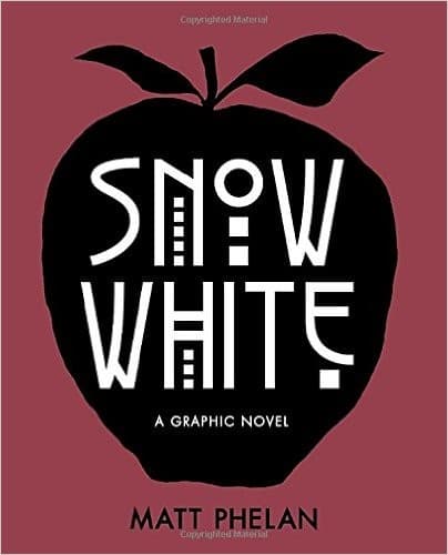 Portada de Snow White: A Graphic Novel