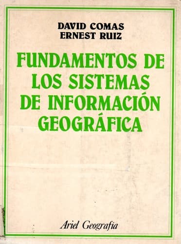 Portada de Fundamentos de los sistemas de información geográfica