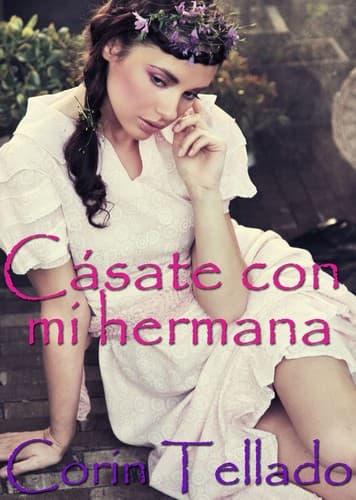 Portada de Cásate con mi hermana