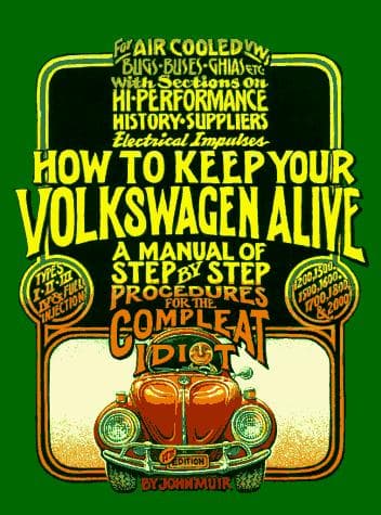 Portada de How to keep your Volkswagen alive