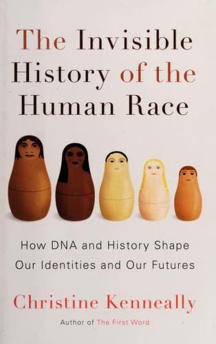 Portada de The invisible history of the human race