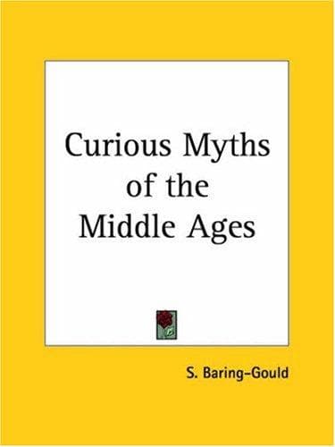 Portada de Curious Myths of the Middle Ages