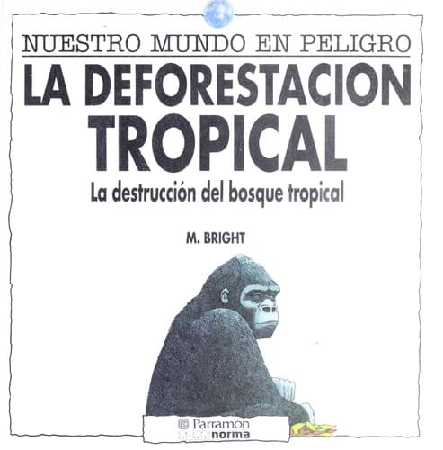 Portada de La deforestacio n tropical