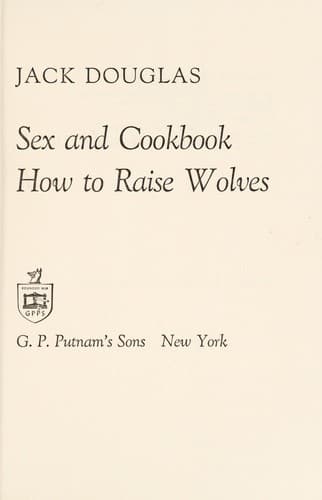 Portada de The Jewish-Japanese sex and cookbook and how to raise wolves.