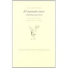Portada de El instante raro : (antología poética)