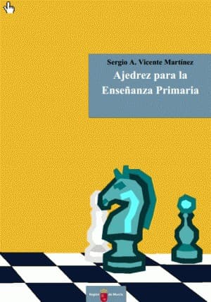 Portada de Ajedrez para la enseñanza primaria