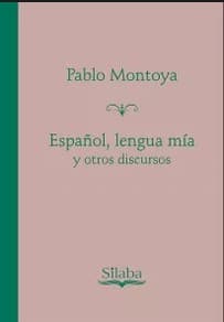 Portada de Español, lengua mía y otros discursos
