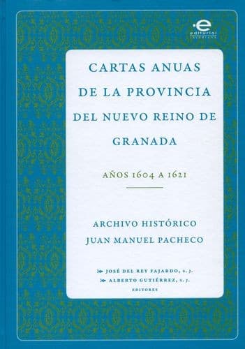 Portada de Cartas anuas de la Provincia del Nuevo Reino de Granada años 1684 a 1698 - 1. edición