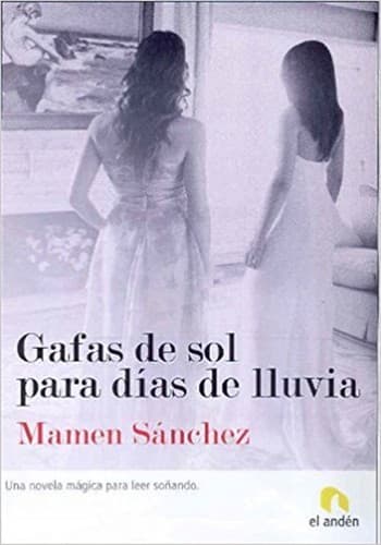 Portada de Gafas de sol para días de lluvia