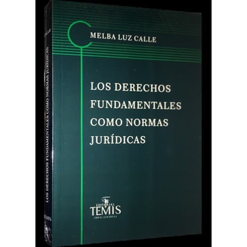 Portada de Los derechos fundamentales como normas jurídicas : aproximación a la concepción semántica de norma de Robert Alexy