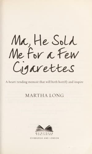 Portada de Ma, he sold me for a few cigarettes