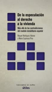 Portada de De la especulación al derecho a la vivienda