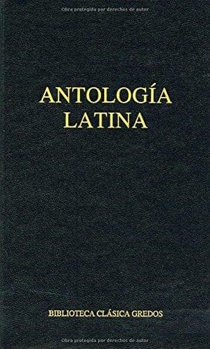 Portada de Antología latina : repertorio de poemas extraído de códices y libros impresos - 1. edición