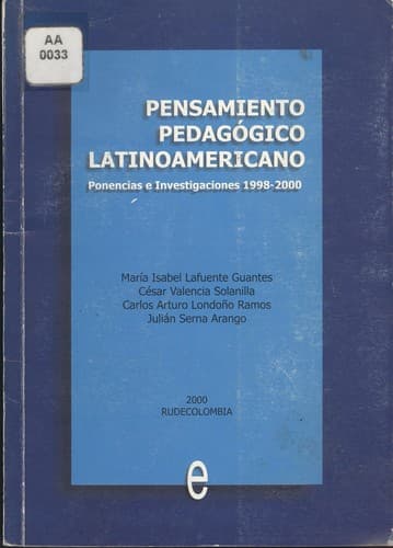 Portada de Pensamiento pedagogico latinoamericano : ponencias e investigaciones 1998-2000