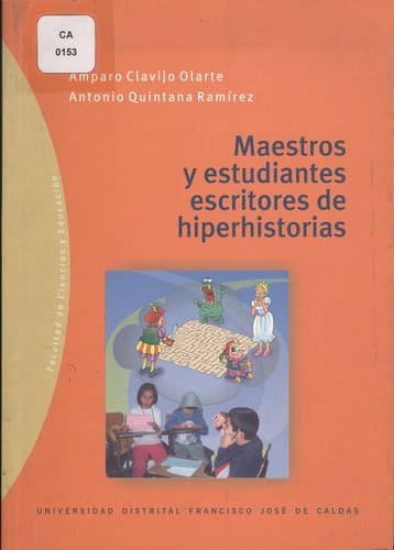 Portada de Maestros y estudiantes escritores de hiperhistorias - 1. ed.
