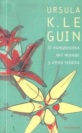Portada de El Cumpleanos del Mundo y Otros Relatos