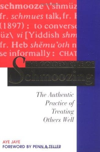 Portada de The golden rule of schmoozing