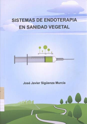 Portada de Sistemas de endoterapia en sanidad vegetal
