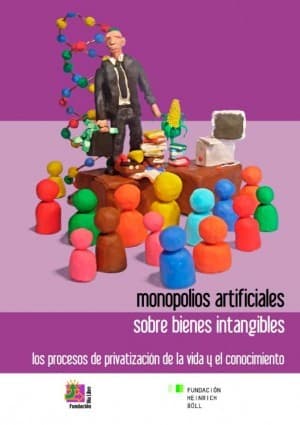 Portada de Monopolios artificiales sobre bienes intangibles