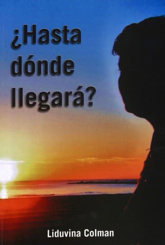 Portada de ¿Hasta dónde llegará?