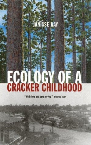 Portada de Ecology of a Cracker Childhood