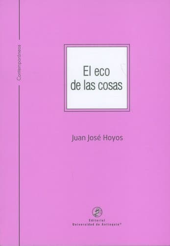 Portada de El eco de las cosas - 1. edición