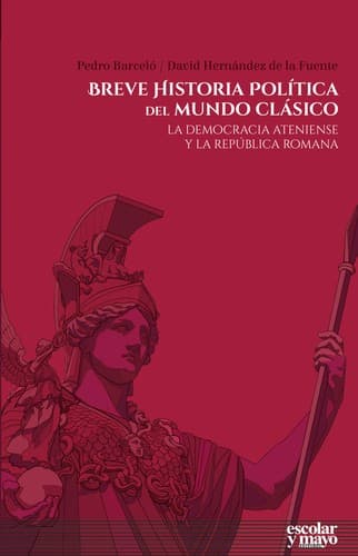 Portada de Breve historia política del mundo clásico