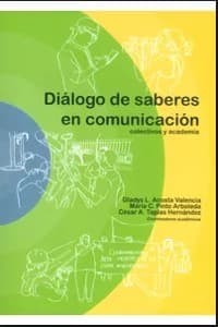 Portada de Diálogo de saberes en comunicación : colectivos y academia