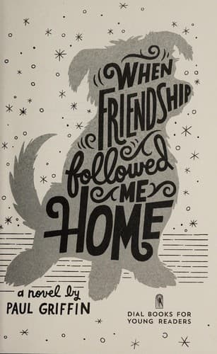 Portada de When friendship followed me home