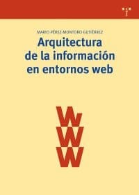 Portada de Arquitectura de la información en entornos web