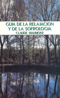 Portada de Guía de la relajación y de la sofrología