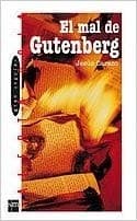 Portada de El Mal De Gutenberg