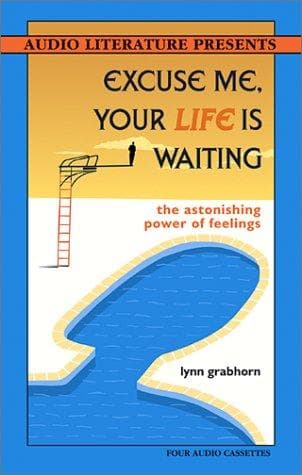 Portada de Excuse Me, Your Life is Waiting