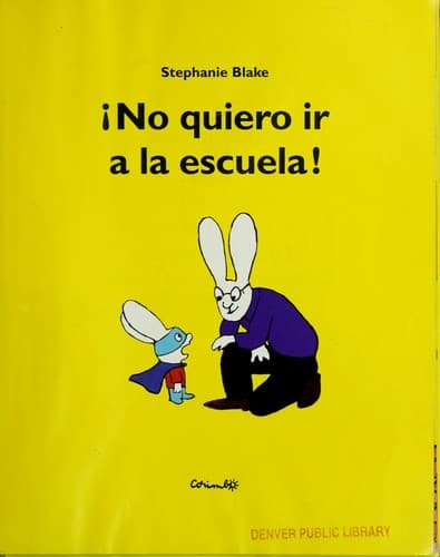 Portada de No quiero ir a la escuela!
